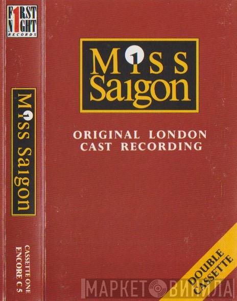 & Alain Boublil  Claude-Michel Schönberg  - Miss Saigon - Original London Cast Recording