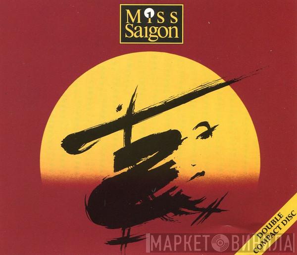 & Alain Boublil  Claude-Michel Schönberg  - Miss Saigon - Original London Cast Recording