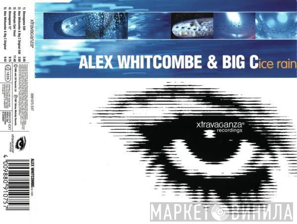 & Alex Whitcombe  Big C  - Ice Rain