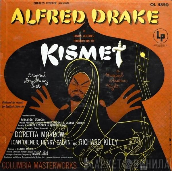 & Alfred Drake  The Kismet Original Broadway Cast  - Kismet