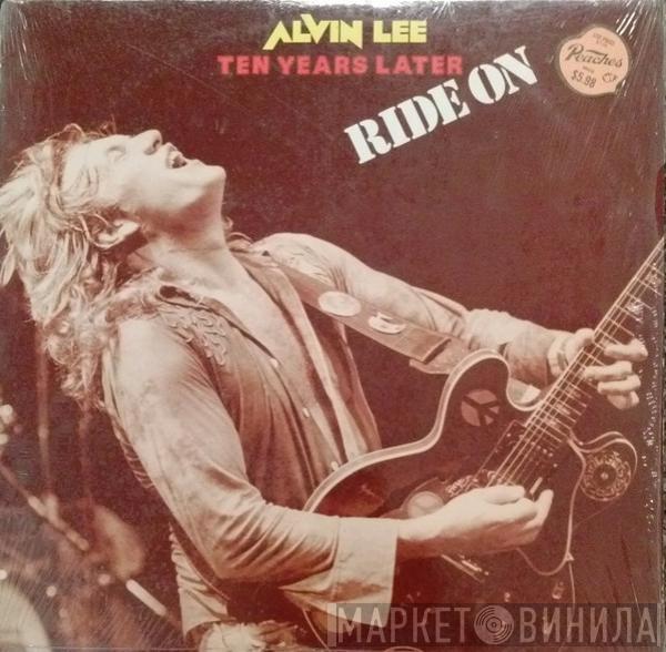 & Alvin Lee  Ten Years Later  - Ride On