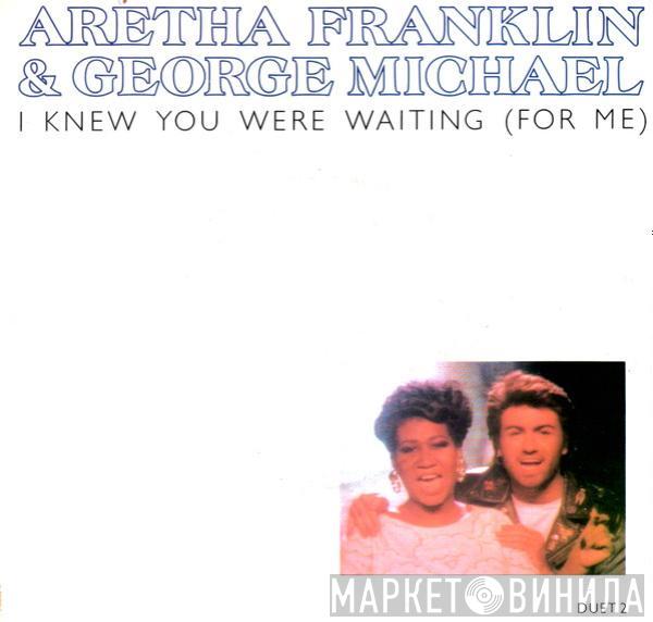 & Aretha Franklin  George Michael  - I Knew You Were Waiting (For Me)