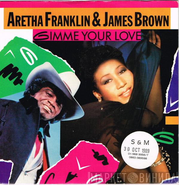 & Aretha Franklin  James Brown  - Gimme Your Love