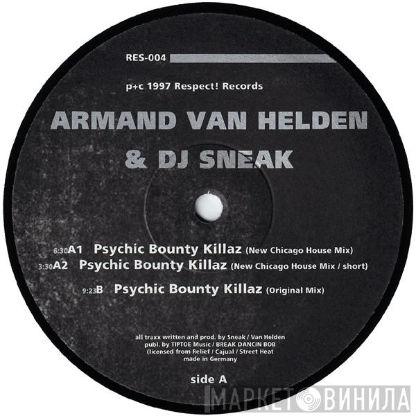 & Armand Van Helden  DJ Sneak  - Psychic Bounty Killaz (Remixes)