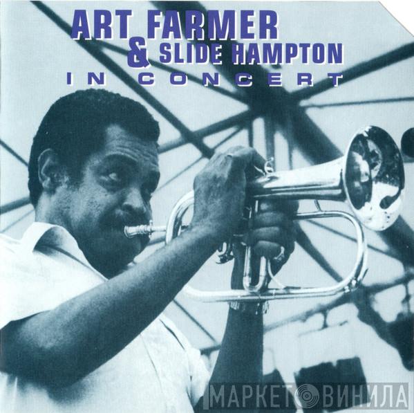 & Art Farmer  Slide Hampton  - In Concert
