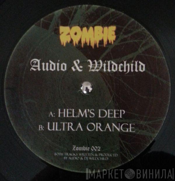 & Audio  DJ Wildchild  - Helms Deep / Ultra Orange