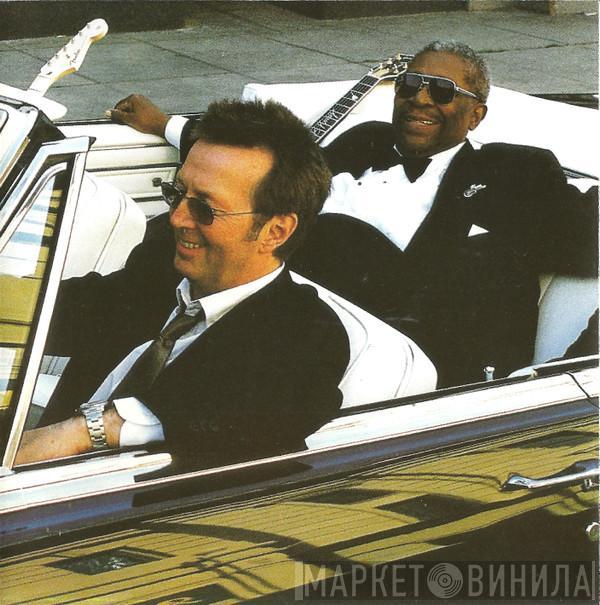 & B.B. King  Eric Clapton  - Riding With The King