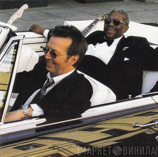 & B.B. King  Eric Clapton  - Riding With The King