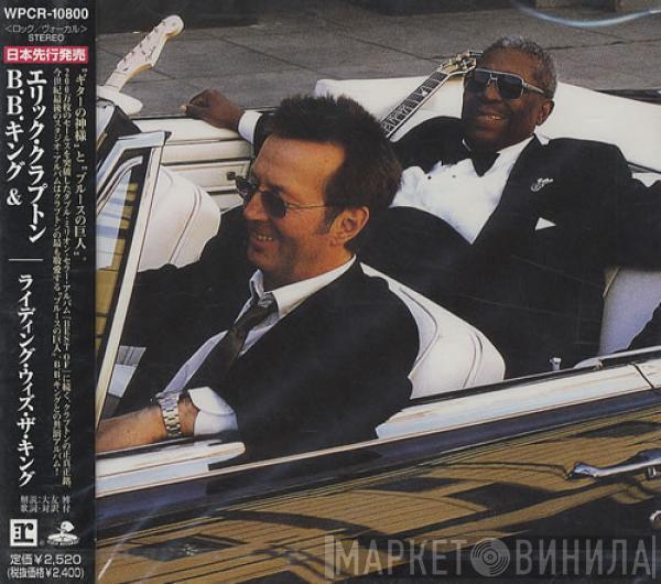 & B.B. King  Eric Clapton  - Riding With The King