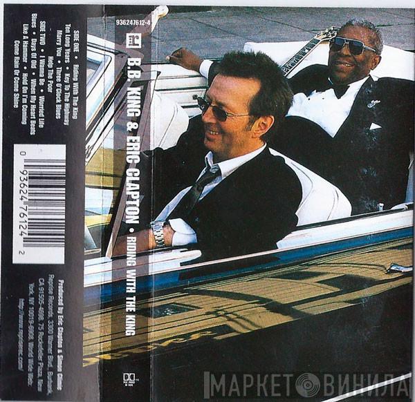 & B.B. King  Eric Clapton  - Riding With The King