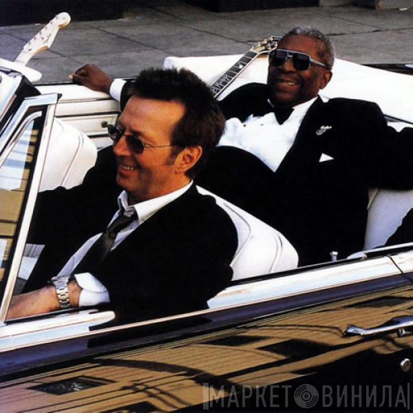 & B.B. King  Eric Clapton  - Riding With The King