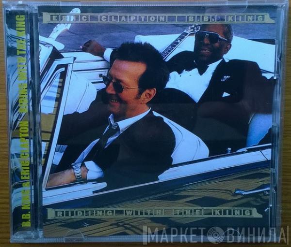 & B.B. King  Eric Clapton  - Riding With The King