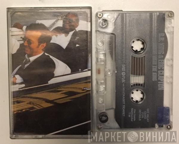 & B.B. King  Eric Clapton  - Riding With The King