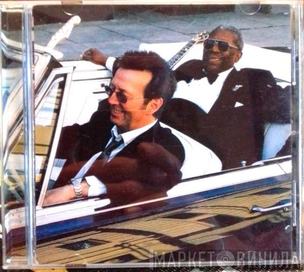 & B.B. King  Eric Clapton  - Riding With The King