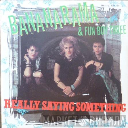 & Bananarama  Fun Boy Three  - Really Saying Something