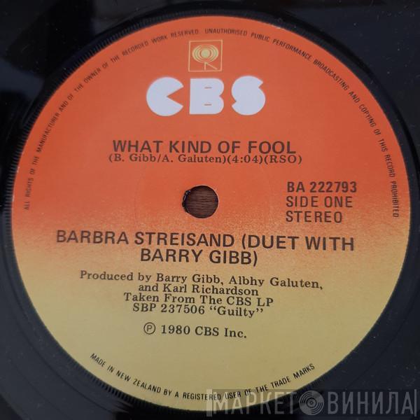 & Barbra Streisand  Barry Gibb  - What Kind Of Fool