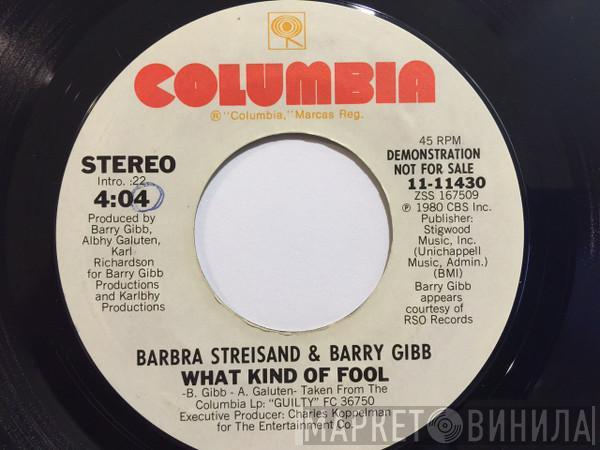 & Barbra Streisand  Barry Gibb  - What Kind Of Fool