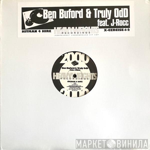 & Ben Buford feat. Truly Odd  J Rocc  - Hitman 4 Hire / X-Cercize-1-2