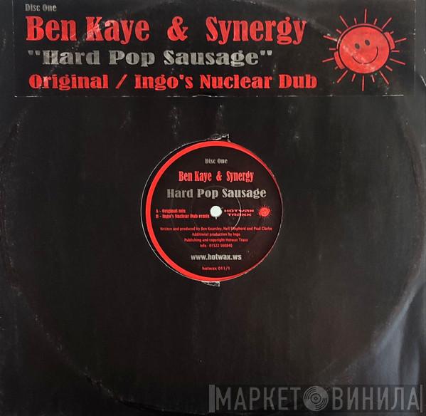 & Ben Kaye  Synergy   - Hard Pop Sausage