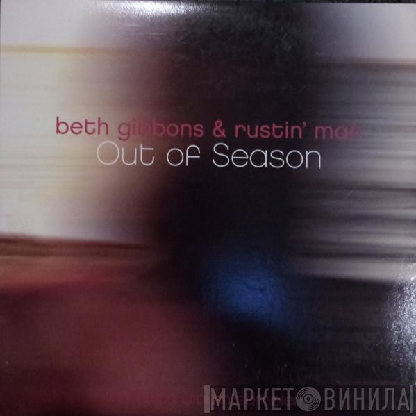 & Beth Gibbons  Rustin Man  - Out Of Season