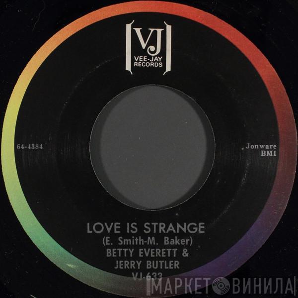 & Betty Everett  Jerry Butler  - Love Is Strange / Smile