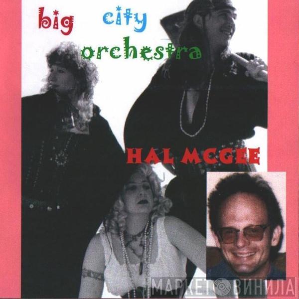 & Big City Orchestra  Hal McGee  - When We Wake Up...