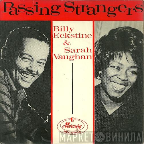 & Billy Eckstine  Sarah Vaughan  - Passing Strangers