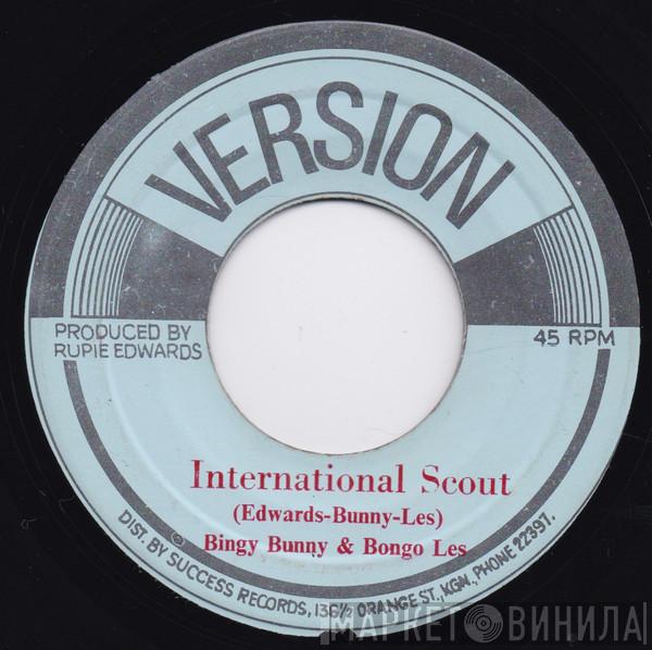 & Bingy Bunny  Bongo Les  - International Scout