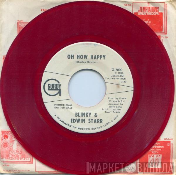 & Blinky  Edwin Starr  - Oh How Happy