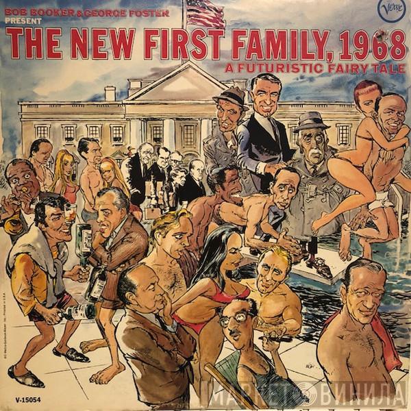 & Bob Booker  George Foster  - The New First Family, 1968 - A Futuristic Fairy Tale