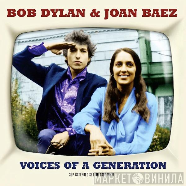 & Bob Dylan  Joan Baez  - Voices Of A Generation