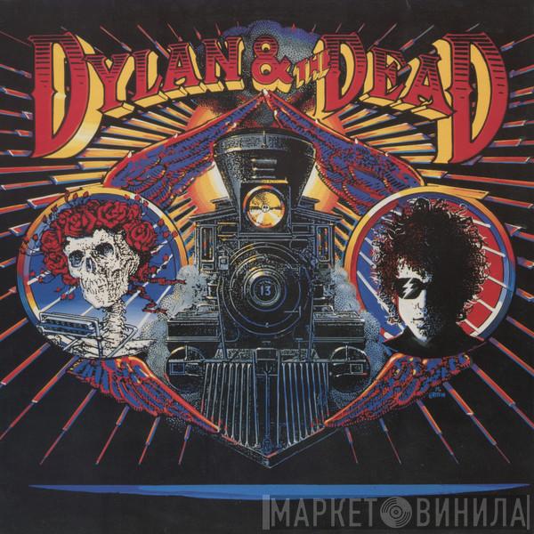 & Bob Dylan  The Grateful Dead  - Dylan & The Dead