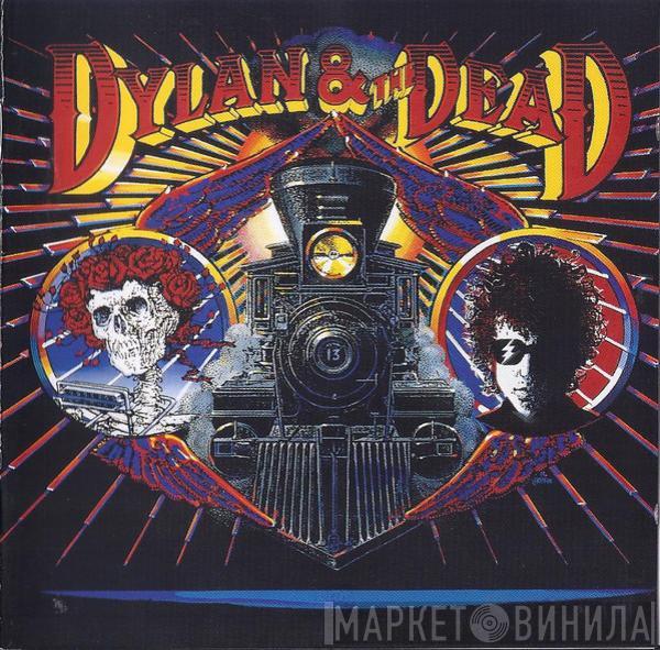 & Bob Dylan  The Grateful Dead  - Dylan & The Dead