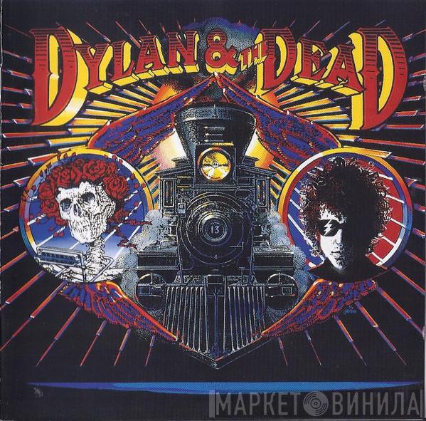 & Bob Dylan  The Grateful Dead  - Dylan & The Dead