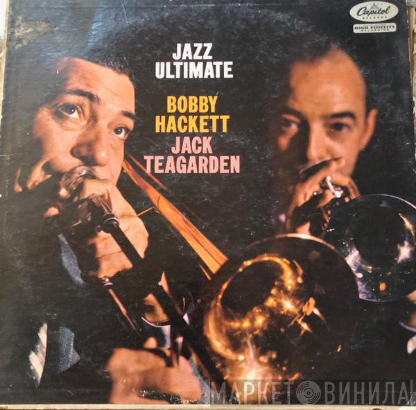 & Bobby Hackett  Jack Teagarden  - Jazz Ultimate