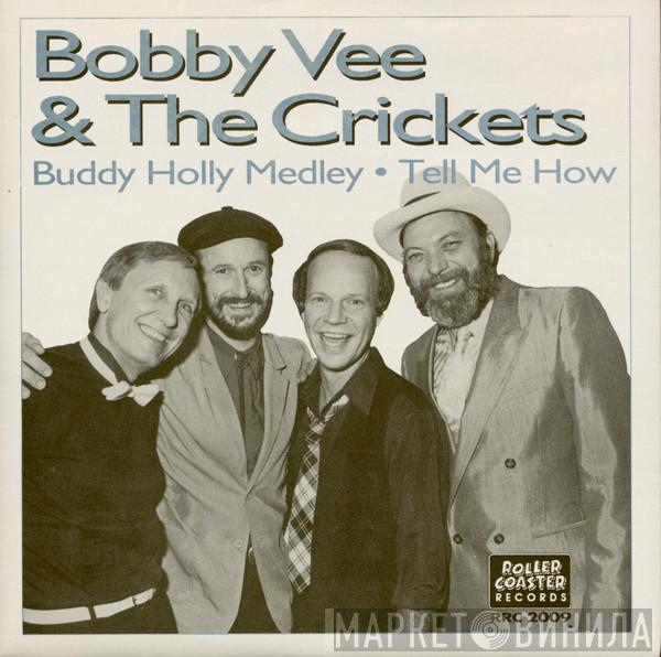 & Bobby Vee  The Crickets   - Buddy Holly Medley