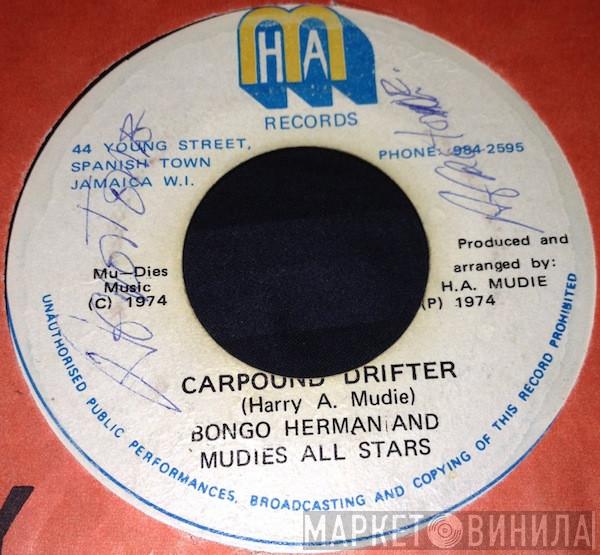 & Bongo Herman  Mudies All Stars  - Car Pound Drifter
