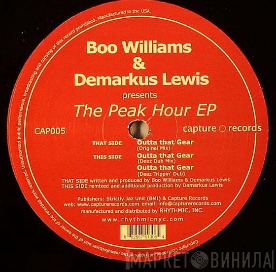 & Boo Williams  Demarkus Lewis  - The Peak Hour EP