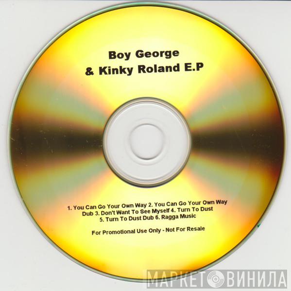 & Boy George  Kinky Roland  - E.P.