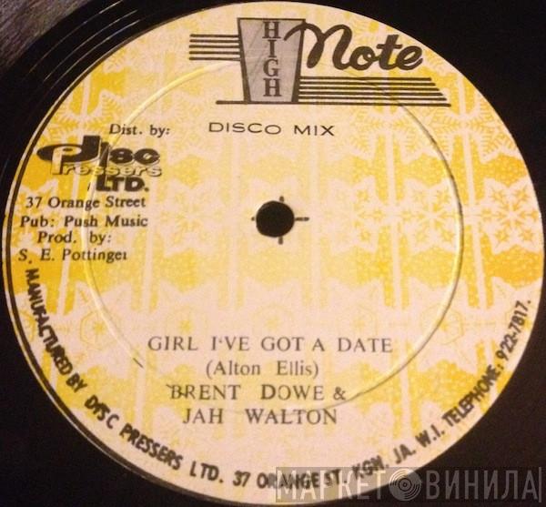 & Brent Dowe / Jah Walton With The Melodians  Tommy McCook & The Supersonics  - Girl I've Got A Date