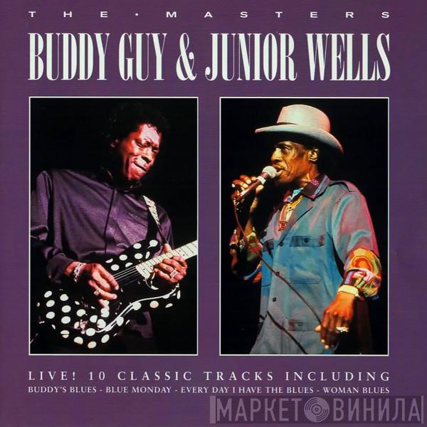 & Buddy Guy  Junior Wells  - The Masters