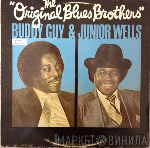 & Buddy Guy  Junior Wells  - The Original Blues Brothers