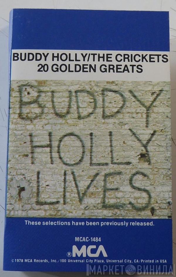 & Buddy Holly  The Crickets   - 20 Golden Greats