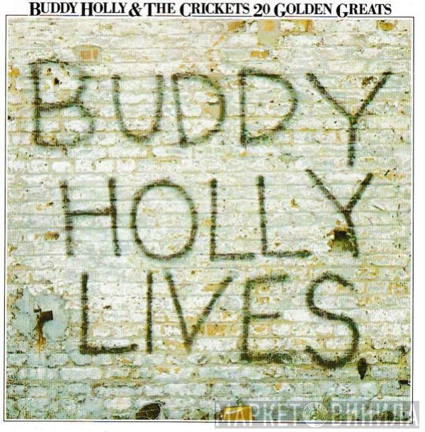 & Buddy Holly  The Crickets   - 20 Golden Greats