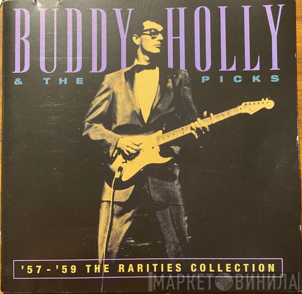 & Buddy Holly  The Picks  - '57 - '59 The Rarities Collection
