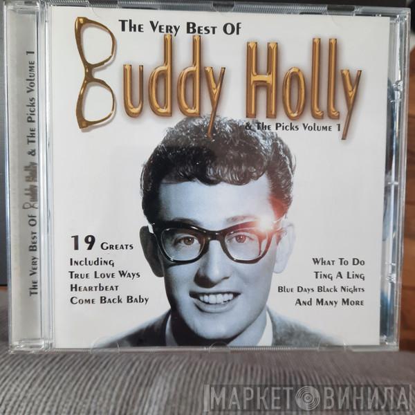 & Buddy Holly  The Picks  - The Very Best Of Buddy Holly & The Picks Volume 1
