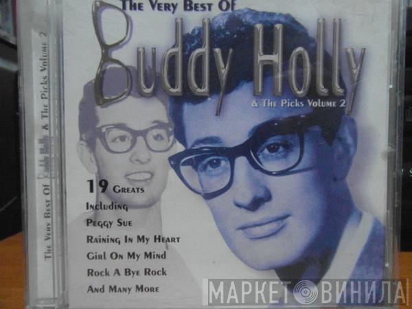 & Buddy Holly  The Picks  - The Very Best Of Buddy Holly & The Picks Volume 2