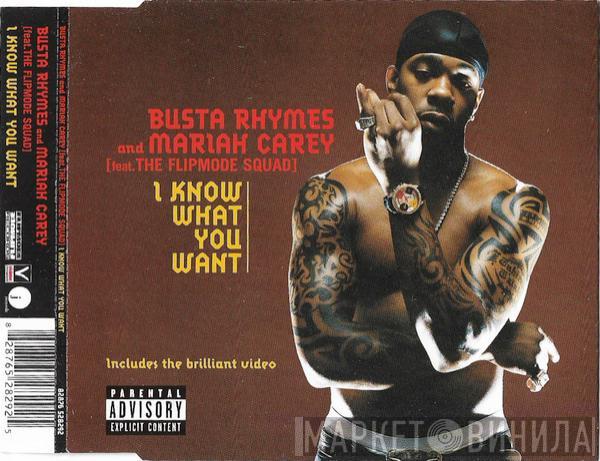 & Busta Rhymes feat. Mariah Carey  Flipmode Squad  - I Know What You Want