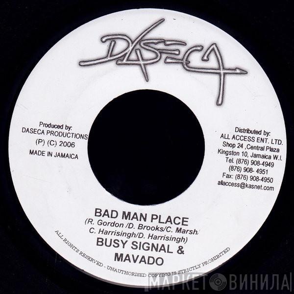 & Busy Signal  Mavado  - Bad Man Place