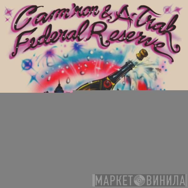 & Cam'ron  A-Trak  - Dipsh*ts